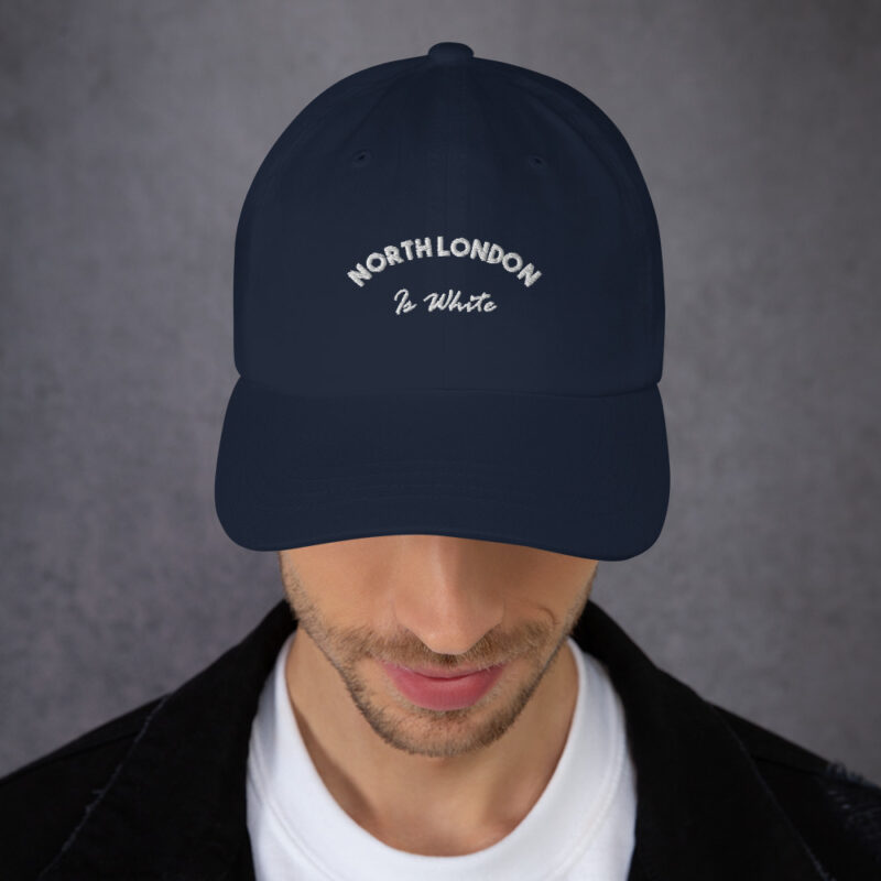 North London is White Baseball Cap - Image 2
